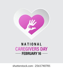 National caregivers day is February 16 banner and Vector background design template. This day is dedicated to honoring the selfless individuals who provide personal care, support, and compassion.