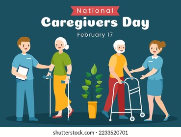 National Caregivers Day on February 17th Provide Selfless Personal Care and Physical Support in Flat Cartoon Hand Drawn Templates Illustration