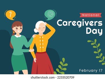 National Caregivers Day on February 17th Provide Selfless Personal Care and Physical Support in Flat Cartoon Hand Drawn Templates Illustration