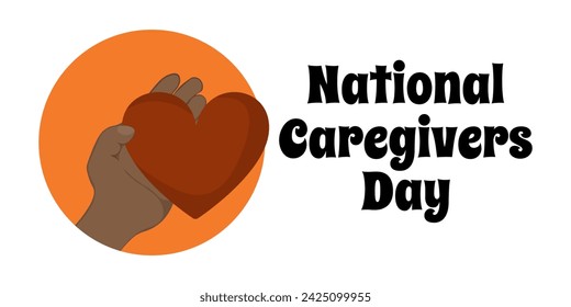 National Caregivers Day, simple horizontal poster or banner vector illustration design about a socially important activity