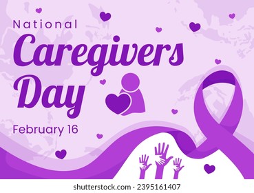 National Caregivers Day Vector Illustration on February 16th to Provide Selfless Personal Care and Physical Support in Healthcare Flat Background