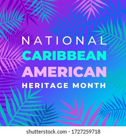 National Caribbean Heritage Month. Vector banner, poster for social networks and media. Concept with palm leaves on a purple background. Square composition with text National Caribbean Heritage Month