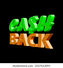 National Cash Back Day to celebrate on first Thursday of November. The word cash back looks like three dimensions isolated on black background