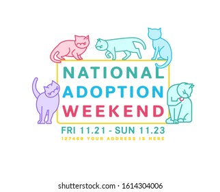 National cat adoption weekend. Every day is Caturday. Charity and rescuing event. Helping animals concept. Landscape poster. Editable vector illustration isolated on a white background