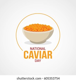 National Caviar Day Vector Illustration. Suitable for Greeting Card, Poster and Banner