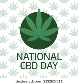 national cbd day design template for celebration. national cbd day. cannabis vector illustration. leaf vector.
