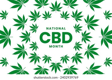 National CBD Month Cannabidiol Month, Holiday Concept