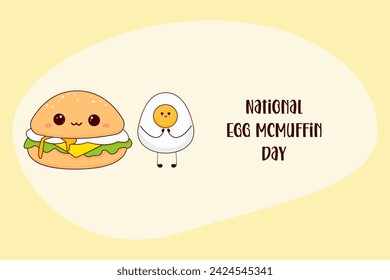 National celebration of Egg McMuffin Day. Burger with egg, cheese and greens.