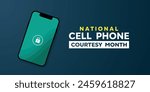 National Cell Phone Courtesy Month. Smart phone and padlock. Great for cards, banners, posters, social media and more. blue background.