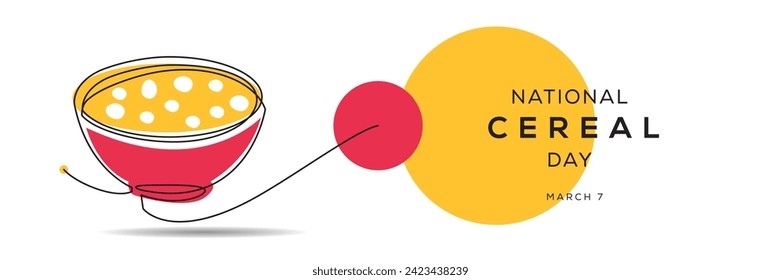 National cereal day, held on 7 March.
