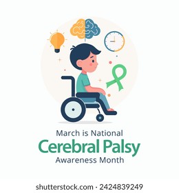 National Cerebral Palsy awareness month is observed every year in March, CP is a group of disorders that affect a person's ability to move and maintain balance and posture. Vector illustration