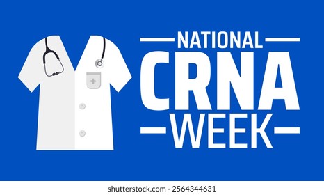 National Certified Registered Nurse Anesthetists Week or national CRNA week background banner or poster design template. observed every year in January. Holiday concept. Use to any Template, card.