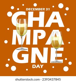 National Champagne Day event banner. Bold text with two glasses of champagne and bubbles on orange background to celebrate on December 31st