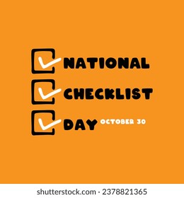 National Checklist Day. October 30. Eps 10.