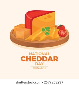 National Cheddar Day poster vector illustration. Cheddar cheese on a wooden cutting board vector. Cheese platter with sliced cheddar and tomato drawing. February 13. Important day