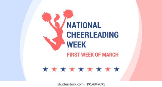 National Cheerleading week. Vector banner, poster, flyer, greeting card for social media. Silhouette of a bouncing cheerleader girl with pompoms, stars and text