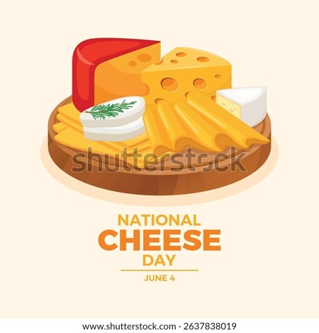 National Cheese Day poster vector illustration. Various types of cheese on a wooden board vector. Cheese platter with sliced cheese drawing. Template for background, banner, card. 4 June