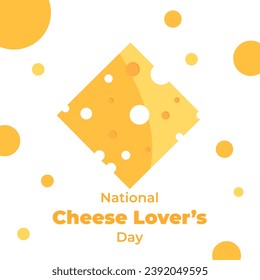 National Cheese Lovers Day Background. Cheese Vector Design Illustration