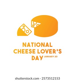 National Cheese Lover's Day. January 20. Gradient colors. Eps 10.