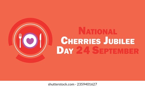 National Cherries Jubilee Day vector banner design. Happy National Cherries Jubilee Day modern minimal graphic poster illustration.