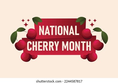 National Cherry Month background. Vector illustration design.