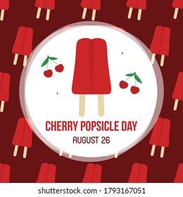 National Cherry Popsicle Day card, illustration with cute cherries and popsicles, ice cream seamless pattern background.