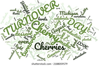 National Cherry Turnover Day 28 August Word Cloud In Vector Art Creative Colourful White Back Ground