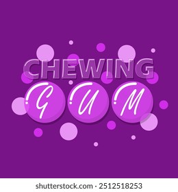 National chewing gum day event food banner.  Bold text with bubble gum balloons on dark purple background to celebrate on September 30th