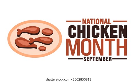 National Chicken Month is observed every year in September. Holiday concept. Template for background, banner, card, poster, placard, design template with unique shapes with standard color.