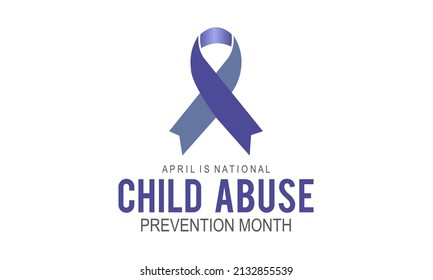 National Child Abuse Prevention Month. Child Abuse awareness banner, card, poster, background.
