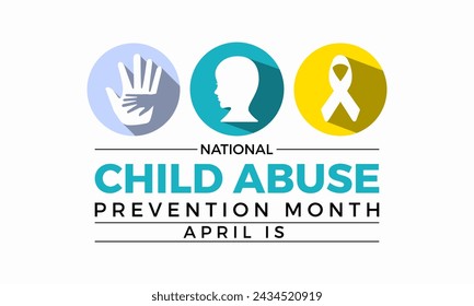 National Child Abuse Prevention Month Observed every year of April, Vector banner, flyer, poster and social medial template design.