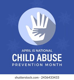 National Child Abuse Prevention Month Observed every year of April, Vector banner, flyer, poster and social medial template design.