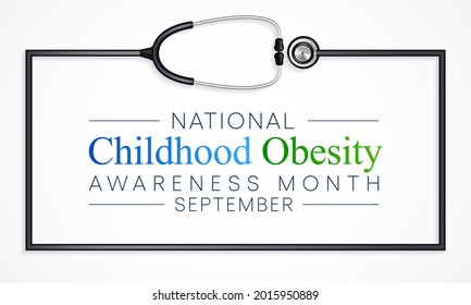 National Childhood Obesity awareness month is observed every year in September to promote healthy growth in children and prevent obesity. Vector illustration