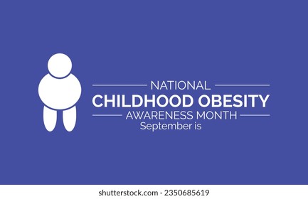 National Childhood Obesity Awareness Month vector banner template. Health care concept of cholesterol, care, obesity prevention vector illustration idea.