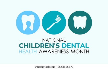 National Children s Dental Health Month vector Banner poster, flyer and background design template. Health banner and social medial template design. Vector illustration. Eps 10.