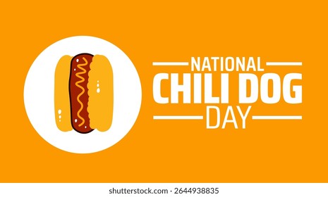 Plano de fundo do Dia Nacional do Chili Dog, banner ou modelo de design de cartaz. observado todos os anos em julho. Conceito de férias. Use para qualquer modelo, cartão, cartaz, cartaz, modelo.