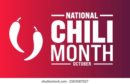 National Chili Month on October.  Good for banner, poster, greeting card, party card, invitation, template, advertising, campaign, and social media.