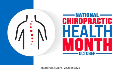National Chiropractic Health Month background or banner design template is observed every year in October. Holiday concept. Template for card, poster, placard, template.