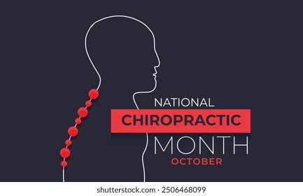 National Chiropractic Month. background, banner, card, poster, template. Vector illustration.