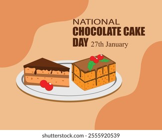 National Chocolate Cake Day. 27 January. holiday concept ,banner, poster, card. chocolate cake. vector illustration.