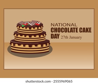 National Chocolate Cake Day. 27 January. holiday concept ,banner, poster, card. chocolate cake. vector illustration.