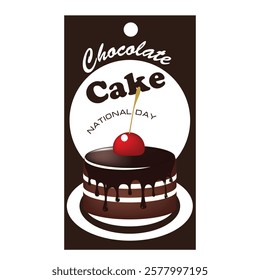 National Chocolate Cake Day commercial label, vector illustration