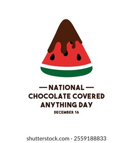 National Chocolate Covered Anything Day. December 16. Flat design vector. White background. Eps 10.