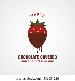 National Chocolate Covered Anything Day. Vector Illustration