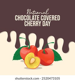 National Chocolate Covered Cherry Day vector design template good for celebration usage. National Chocolate Covered Cherry Day design. flat design. eps 10.