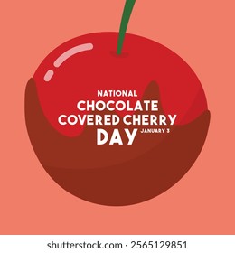 National Chocolate Covered Cherry Day. Flat design vector. Chocolate Covered Cherry. Eps 10.