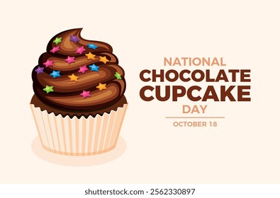 National Chocolate Cupcake Day poster vector illustration. Creamy chocolate cupcake with sugar sprinkles stars icon vector. Template for background, banner, card. October 18 every year. Important day