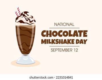 National Chocolate Milkshake Day vector. Chocolate milkshake with whipped cream and chocolate topping icon vector. Glass of cocoa milk drink drawing. September 12. Important day