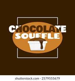 National Chocolate Souffle Day to celebrate on February 28th. A bowl of Chocolate Soufflé with melted chocolate and bold text in frame on dark brown background. Food event banner.