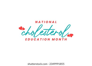 National Cholesterol Education Month background template Holiday concept